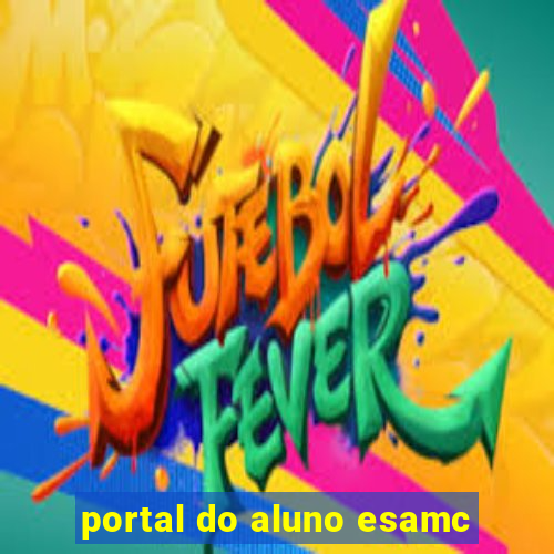 portal do aluno esamc